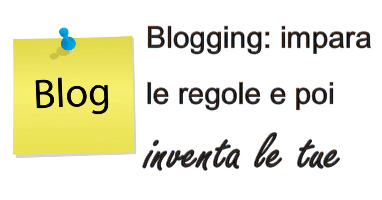Blogging: scrivi le tue regole